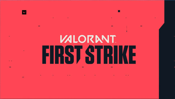 VALORANT First Strike tournament